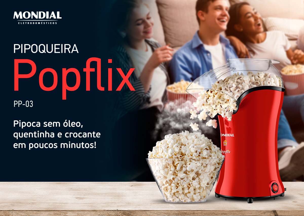 PIPOQUEIRA Popflix PP-03 Pipoca sem óleo, quentinha e crocante em poucos minutos!