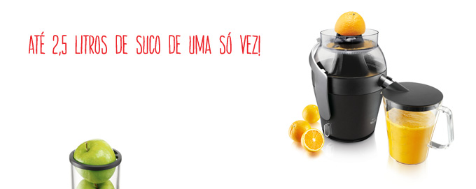 Até 2,5 litros de suco de uma só vez!