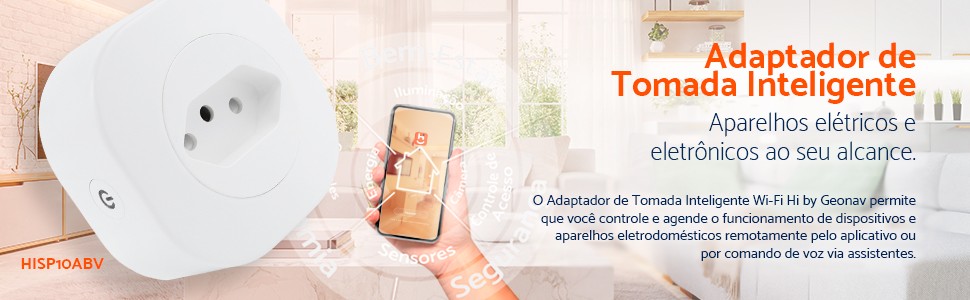 Adaptador de Tomada Inteligente 10A Wi-Fi Bivolt Geonav - HISP10ABV