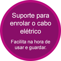 Suporte para enrolar o cabo elétrico - Facilita na hora de usar e guardar. Suporte para enrolar o cabo elétrico - Facilita na hora de usar e guardar.