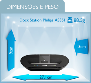 Dimensões: Altura:9cm, Largura:27,1cm, Profundidade:13cm e Peso:88,5g