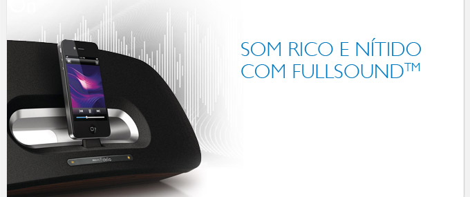 Som rico e nítido com fullsound