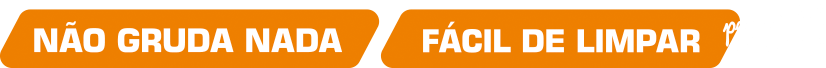 Não gruda nada, fácil de limpar