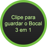 Clipe para guardar o Bocal 3 em 1