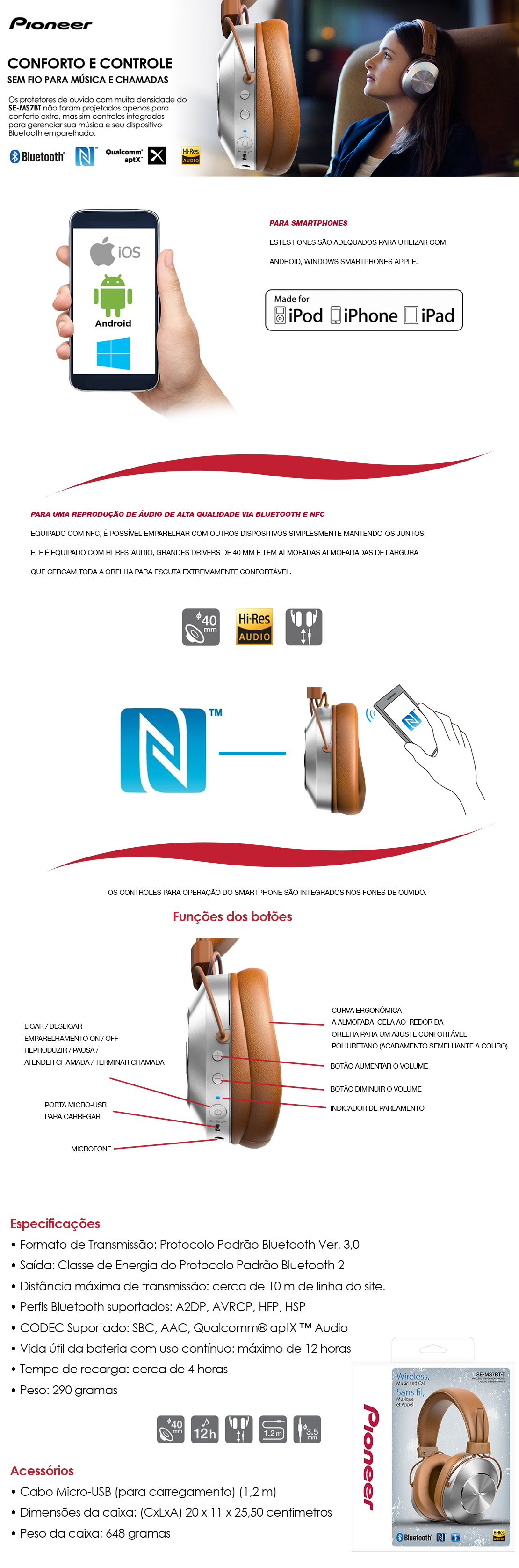 Fone de Ouvido Pioneer SE-MS7BT-T