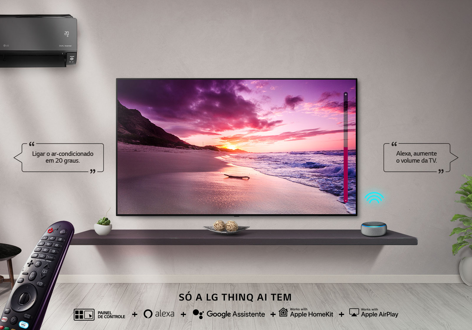 Só a LG ThinQ AI tem Só a LG ThinQ AI tem
