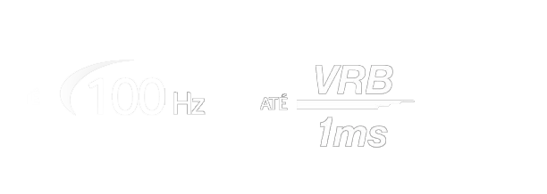 Logo em branco até 100Hz e Tempo de resposta VRB até 1ms