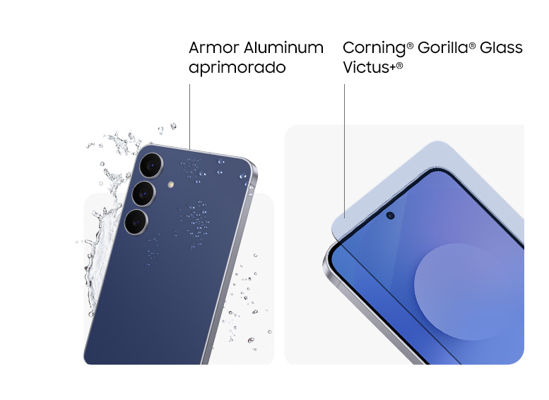 O Galaxy S25 FE conta com Gorilla® Glass Victus+® e estrutura reforçada em Armor Aluminum, como o S25/S25+, além de resistência a água e a poeira, com classificação IP68 para mais durabilidade.